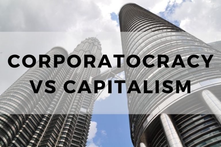 Corporatocracy vs Capitalism: A Power Struggle?