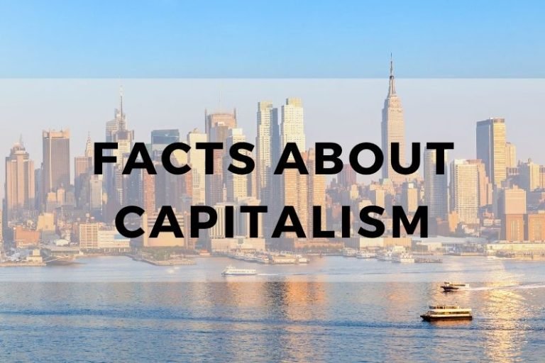 Facts About Capitalism