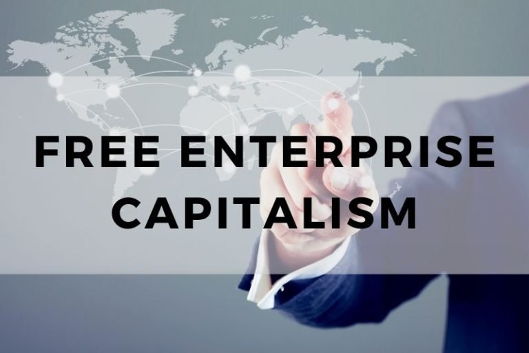 Free Enterprise Capitalism