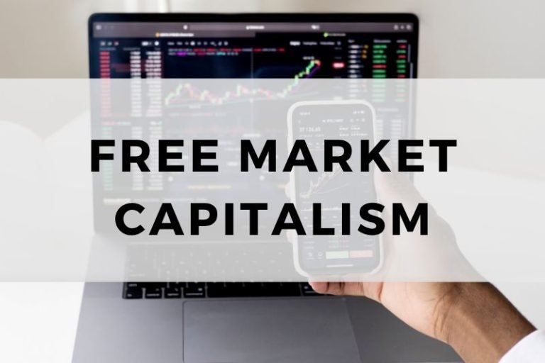 Free Market Capitalism