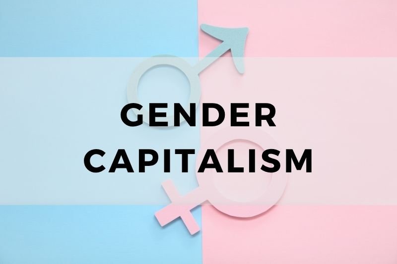 Gender Capitalism