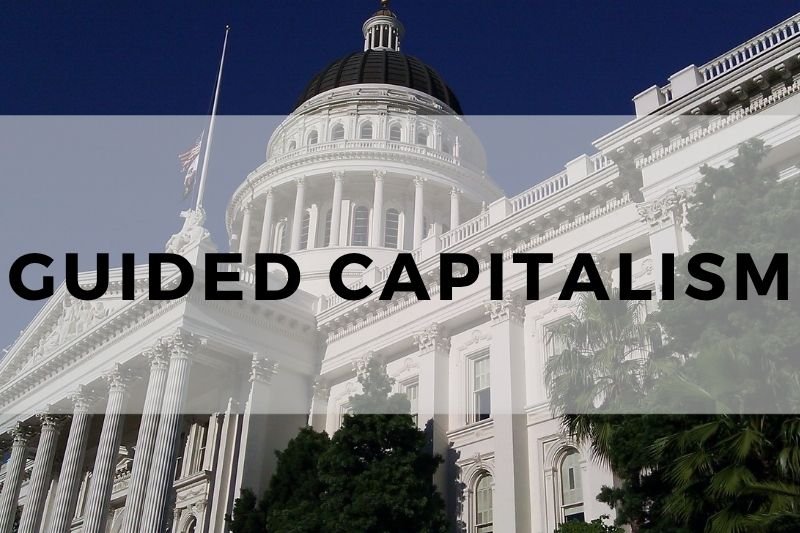 Guided Capitalism