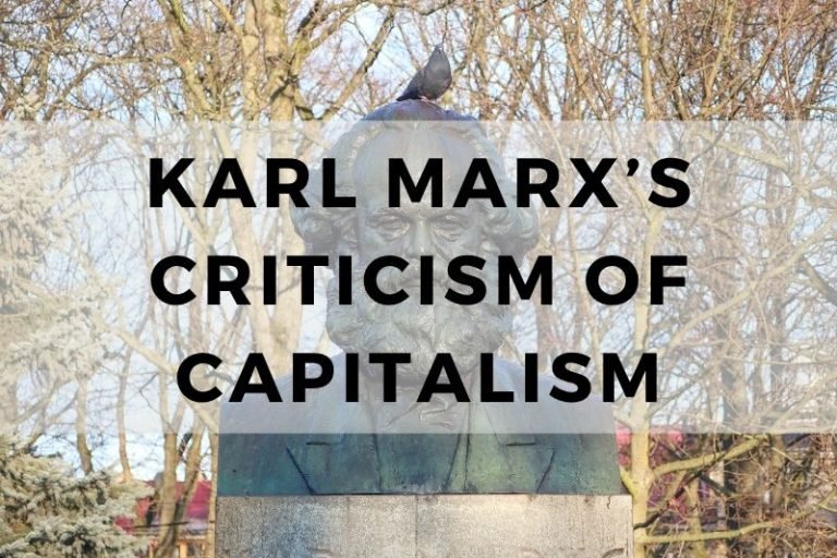 Karl Marx Criticism of Capitalism