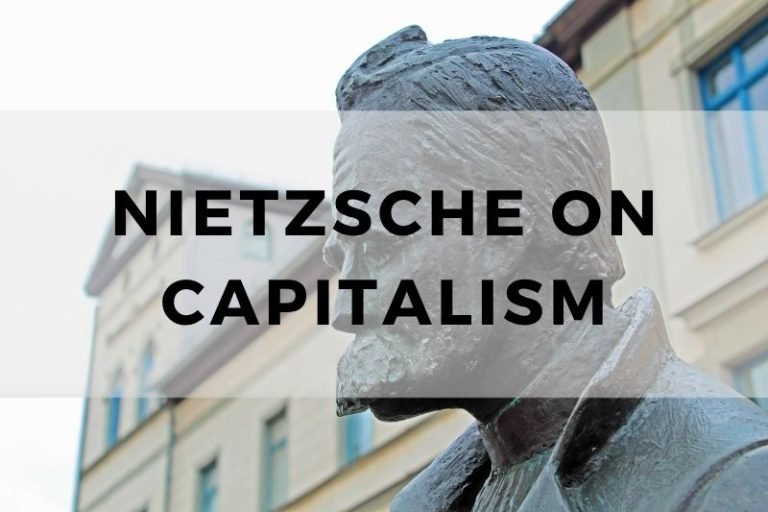 An Analysis of Nietzsche on Capitalism and Modern Society