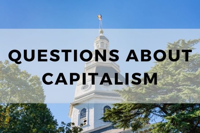 Answers to Controversial Questions About Capitalism