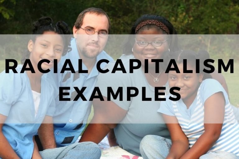From Slavery to Redlining: Examples of Racial Capitalism