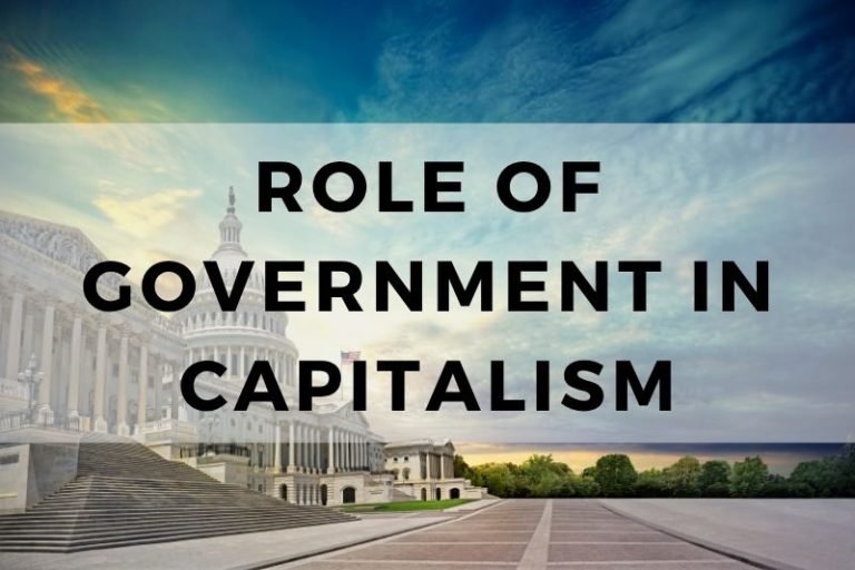 Role of Government in Capitalism
