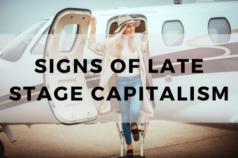 Signs of Late Stage Capitalism