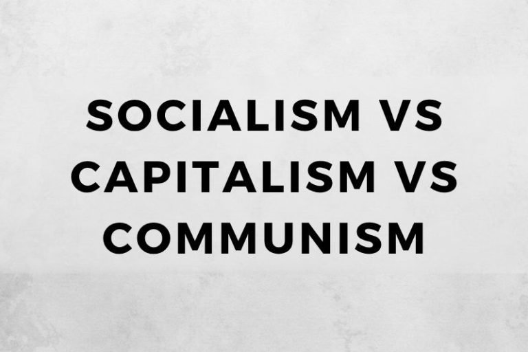 Socialism vs Capitalism vs Communism