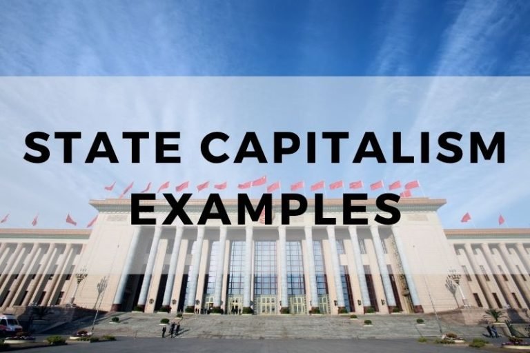 State Capitalism Examples