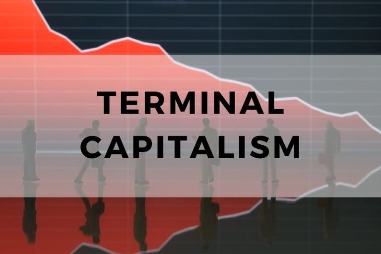 Terminal Capitalism
