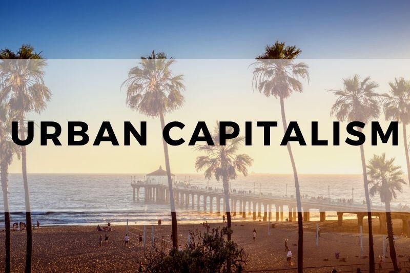 Urban Capitalism